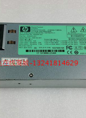 全新HP DL580G7 G5电源HSTNS-PL11 A 438203-001 1200W 现货