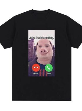 John Pork Is Calling 约翰·波克在呼叫我趣味图案男女短袖T恤