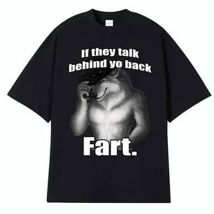 Behind 狼图案字母短袖 They T恤男女 Wolf Talk Fart Back