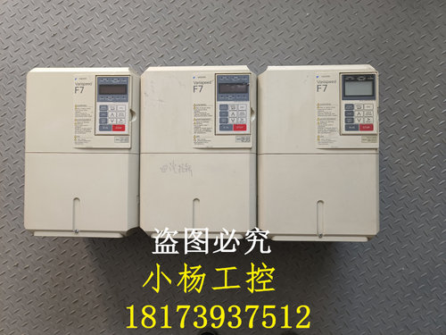 拆机安川F7变频器CIMR-F7B4018 CIMR-F7A4018 18.5KW 380V 保质量