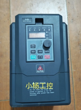 原装拆机阿尔法变频器ALPHA6700S-3004GB 4KW 功能包好 现货