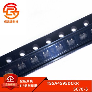 TS5A4595DCKR TS5A4595 模拟开关8-Ohm SPST 5-V/3.3-V 全新原装