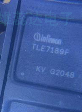 全新原装 TLE7189F 汽车级电机驱动器芯片 封装QFN48 现货 价优