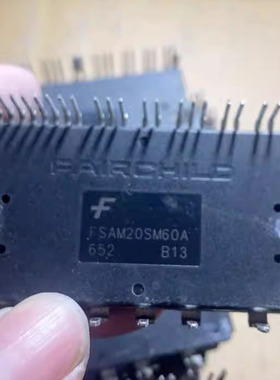 IC 模块 FSAM20SM60A 现货库存 原装驱动（在线报价）