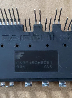 IC 模块 FSBF15CH60BT 现货库存 原装驱动（在线报价）