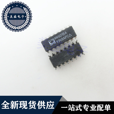 IC 芯片 MV601BA DIP16 集成电路 现货供应
