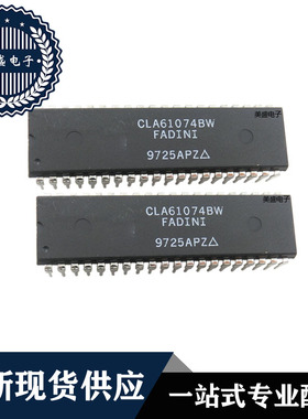 IC 芯片 CLA61074BW DIP40 集成电路 全新现货供应
