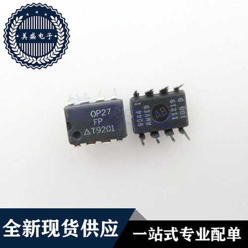 IC 芯片 OP27FP DIP8 集成电路 现货供应