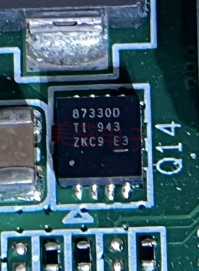 IC 芯片 CSD87330Q3D SON8 丝印 87330D 集成电路 现货供应