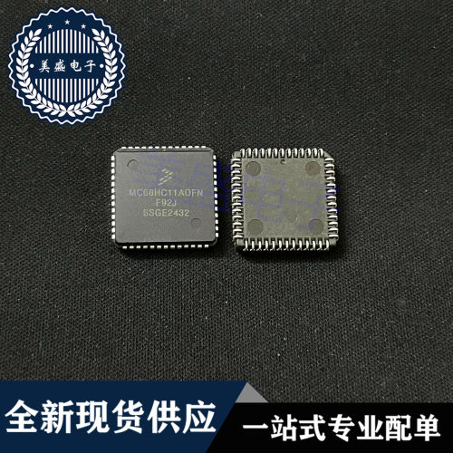 IC芯片 MC68HC11AOFN PLCC52 MC68HC11A0FN 集成电路 现货供应