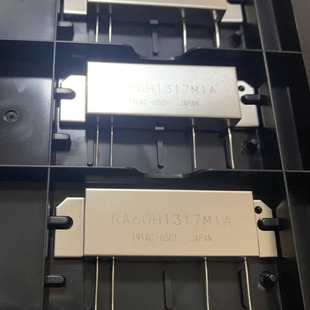 IC 模块 RA60H1317M1A 现货库存 原装驱动（在线报价）