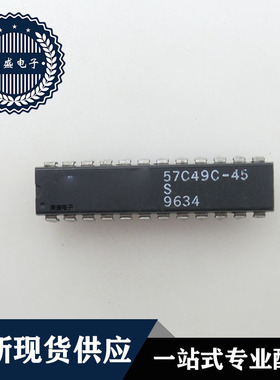 IC 芯片  57C49C-45  DIP  集成电路  全新现货供应