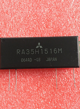 IC 模块 RA35H1516M 现货库存 原装驱动（在线报价）