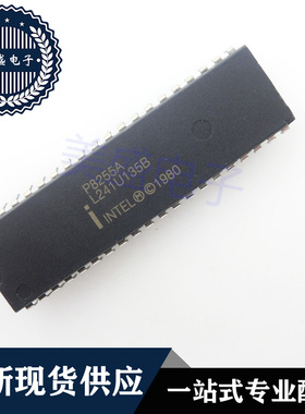 IC 芯片 P8255A DIP40 集成电路 现货供应