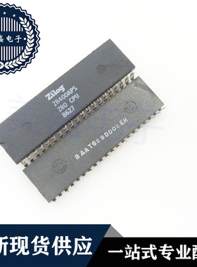 IC 芯片 Z8400APS DIP40 集成电路 现货供应