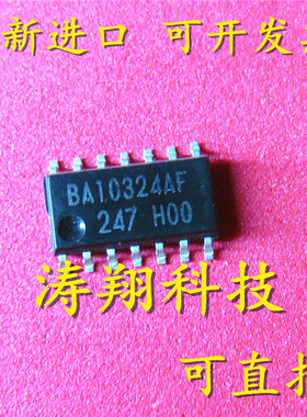 进口原装 BA10324AF BA10324 BA10324AF-E2 SOP14 可直拍