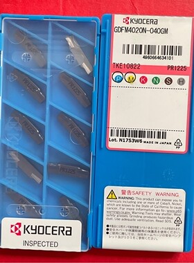 正品日本京瓷数控刀片 GDFM4020N-040GM PR1225