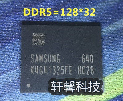 K4G41325FC-HC28 41325FE-HC25 K4G41325FE-HC28 DDR5显存颗粒