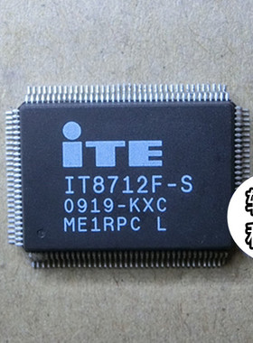 全新原装 IT8712F-S IXS HXS JXS KXS KXA KXO KXT 带GB 可直拍