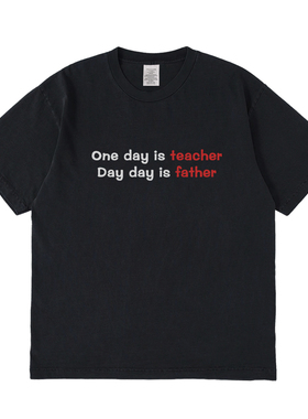 One day is teacher短袖t恤夏季设计感小众情侣男女宽松圆领上衣