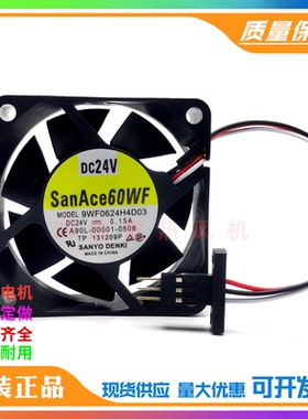 全新三洋 9WF0624H4D03 A90L-0001-0508 6CM 发那科系统 散热风扇