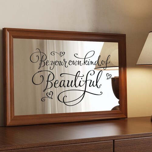 氛围感的英文贴纸 be your own kind of beautiful 可diy镜子画