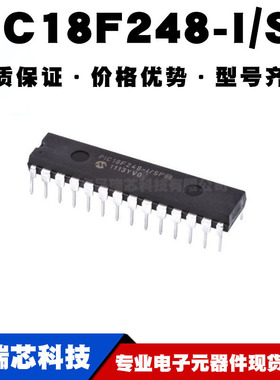PIC18F248-I/SP DIP-28 直插 8位微控制器 MCU单片机 全新现货