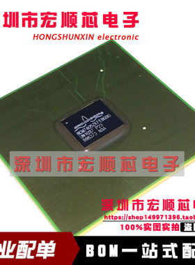BCM7405ZKFEB03G BGA封装    全新原装正品 现货