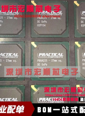 全新原装进口  PBGA225-27MM PBGA225-27 BGA 现货