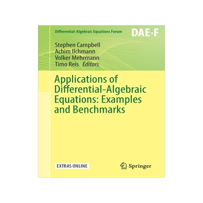 预订 Applications of Differential-Algebraic Equations: Examples and Benchmarks