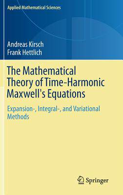 预订 The Mathematical Theory of Time-Harmonic Maxwell’s Equations