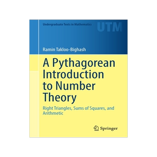 预订 A Pythagorean Introduction to Number Theory: Right Triangles, Sums of Squares, and Arithmetic
