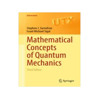 现货 Mathematical Concepts of Quantum Mechanics