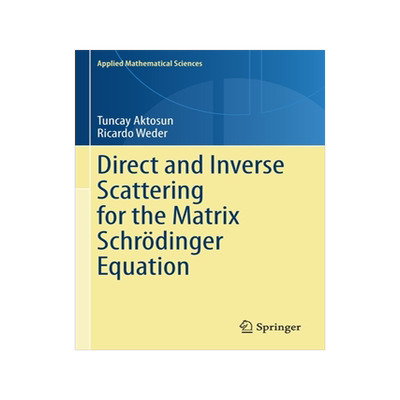 预订 Direct and Inverse Scattering for the Matrix Schrödinger Equation