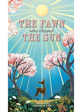 追逐太阳的小鹿 The Fawn Who Chased the Sun 儿童绘本 英文原版
