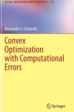 预订 Convex Optimization with Computational Errors