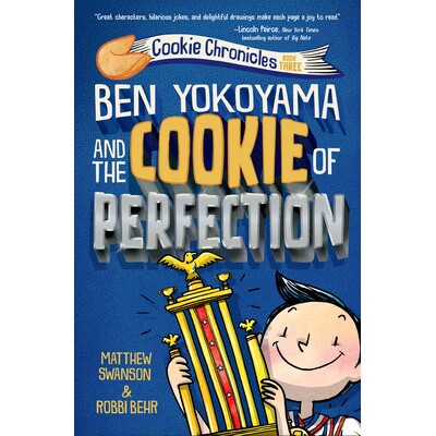 预订 Ben Yokoyama And The Cookie Of Perfectio 9780593126905