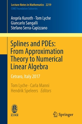 预订 Splines and PDEs: From Approximation Theory to Numerical Linear Algebra