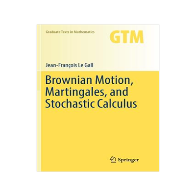 现货 Brownian Motion, Martingales, and Stochastic Calculus