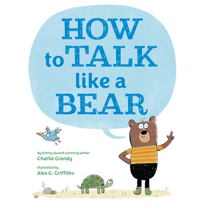 预订 如何像熊一样说话 动物故事 英文 How to Talk Like a Bear:9780593350669