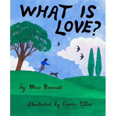 预售 爱是什么?Carson Ellis插画 凯迪克奖作家 Mac Barnett 精装绘本 What Is Love? 英文原版