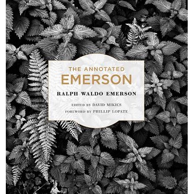 The Annotated Emerson 《爱默生评注集》 9780674049239