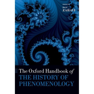 The Oxford Handbook of the History of Phenomenology 牛津现象学史手册 9780198896746
