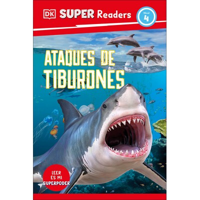 预订 DK 超级读者 4 级西班牙语翻译 鲨鱼攻击 Ataques de tiburones 英文读物 英文分级 DK Super Readers DK超级小读者分级读物