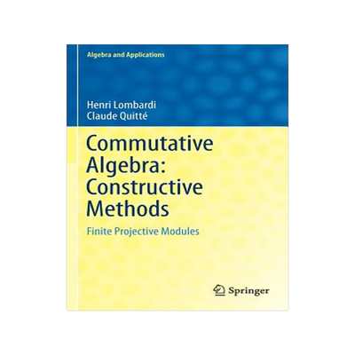 预订 Commutative Algebra: Constructive Methods