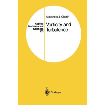 Vorticity and Turbulence 涡量和湍流 9781461264590
