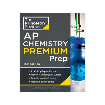 Princeton Review AP Chemistry Premium Prep, 2024: 7 Practice Tests + Complete Content Review + Strat