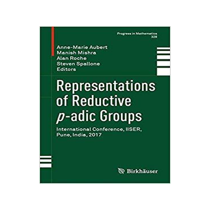 预订 Representations of Reductive p-adic Groups