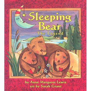 预订 睡熊：传奇 传说神话寓言 英文  Sleeping Bear: The Legend:9781934133156