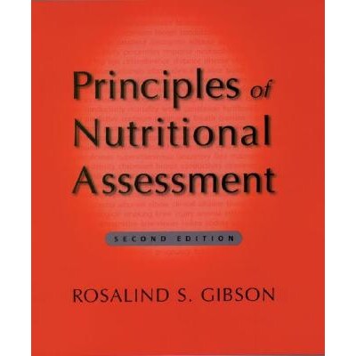 Principles of Nutritional Assessment 营养评估原则 9780195171693